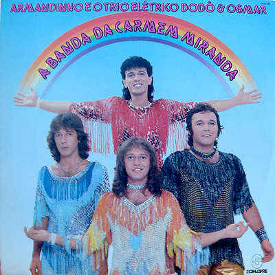 A BANDA DA CARMEN MIRANDA