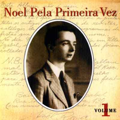 NOEL PELA PRIMEIRA VEZ - VOL. 01