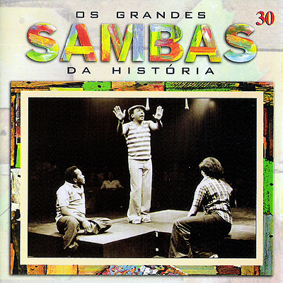 OS GRANDES SAMBAS DA HISTÓRIA - VOL. 30
