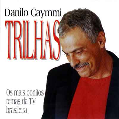 TRILHAS - OS MAIS BONITOS TEMAS DA TV BRASILEIRA