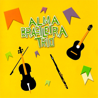 ALMA BRASILEIRA TRIO