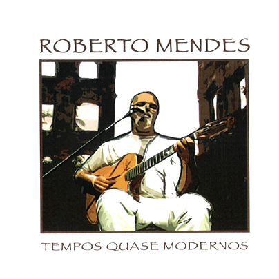 TEMPOS QUASE MODERNOS