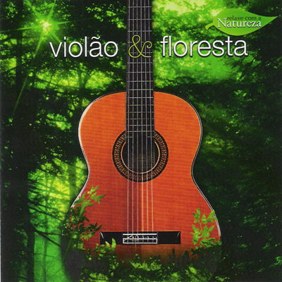VIOLÃO & FLORESTA