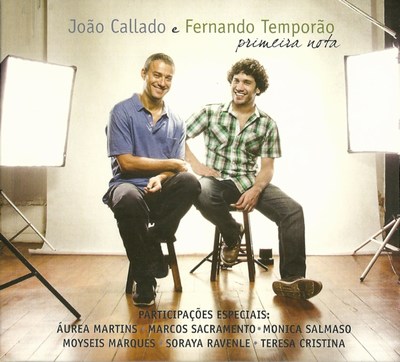 JOÃO CALLADO E FERNANDO TEMPORÃO - PRIMEIRA NOTA