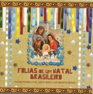 FOLIAS DE UM NATAL BRASILEIRO