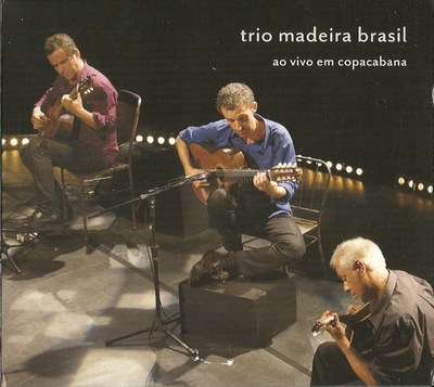TRIO MADEIRA BRASIL AO VIVO EM COPACABANA