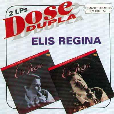 ELIS REGINA - DOSE DUPLA