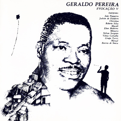 EVOCAÇÃO V - GERALDO PEREIRA