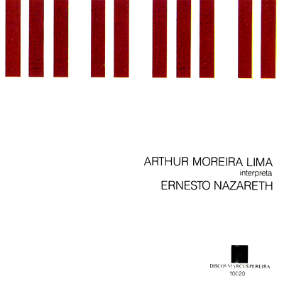 ARTHUR MOREIRA LIMA INTERPRETA ERNESTO NAZARETH - CD 03