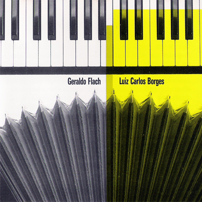 GERALDO FLACH & LUIZ CARLOS BORGES