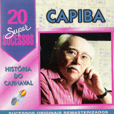 HISTÓRIA DO CARNAVAL - CAPIBA