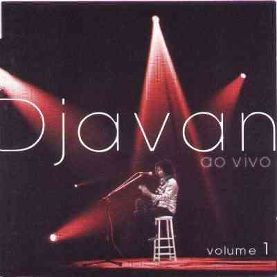 DJAVAN AO VIVO - VOL. 01 - 1999