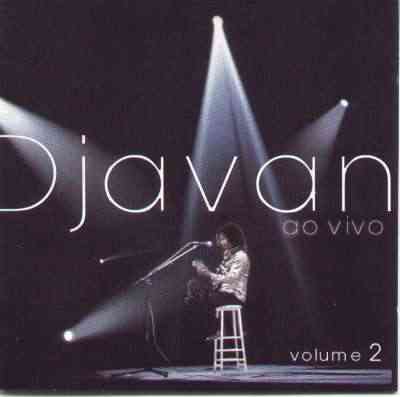 DJAVAN AO VIVO - VOL. 02 - 1999