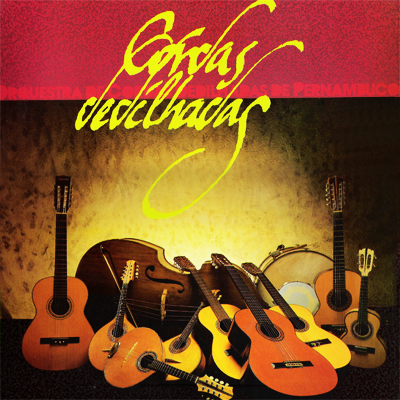 ORQUESTRA DE CORDAS DEDILHADAS DE PERNAMBUCO - 1987