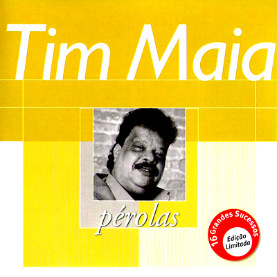PÉROLAS - TIM MAIA