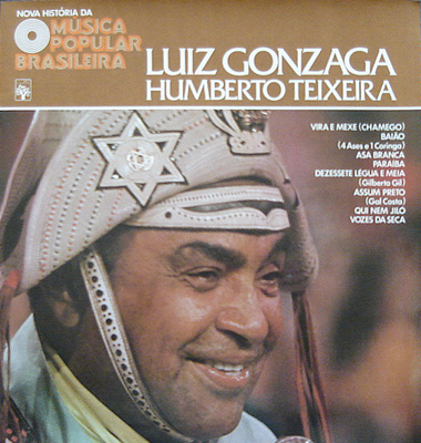 NOVA HISTÓRIA DA MÚSICA POPULAR BRASILEIRA - LUIZ GONZAGA E HUMBERTO TEIXEIRA