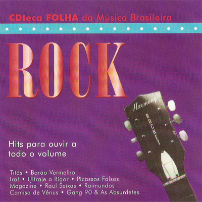 CDTECA FOLHA DA MÚSICA BRASILEIRA - ROCK