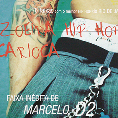 ZOEIRA - HIP HOP CARIOCA