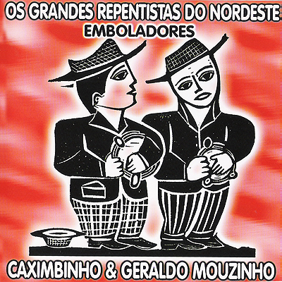 OS GRANDES REPENTISTAS DO NORDESTE - VOL. 09 - EMBOLADORES
