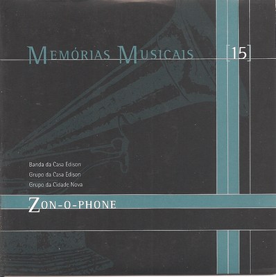 MEMÓRIAS MUSICAIS - CD 15 - ZON-O-PHONE