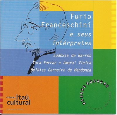 FURIO FRANCESCHINI E SEUS INTÉRPRETES