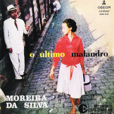 O ÚLTIMO MALANDRO