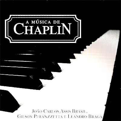 A MÚSICA DE CHAPLIN