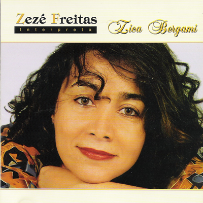 ZEZÉ FREITAS INTERPRETA ZICA BERGAMI