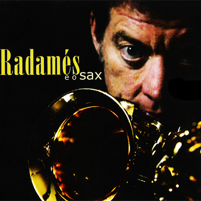 RADAMÉS E O SAX