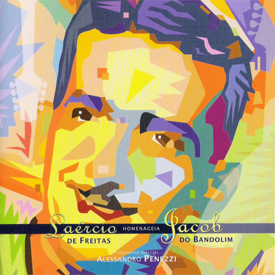 LAÉRCIO DE FREITAS HOMENAGEIA JACOB DO BANDOLIM