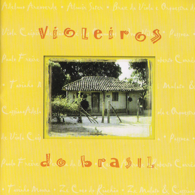 VIOLEIROS DO BRASIL