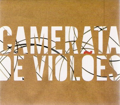 CAMERATA DE VIOLÕES