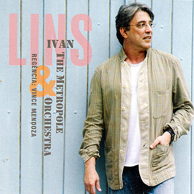 IVAN LINS & THE METROPOLE ORCHESTRA