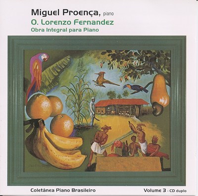 COLETÂNEA PIANO BRASILEIRO - O. LORENZO FERNANDES - OBRA INTEGRAL PARA PIANO - CD 02