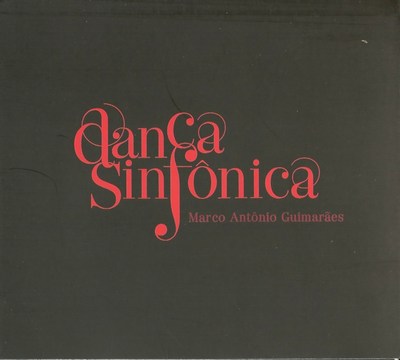 DANÇA SINFÔNICA - BALLET PARA O GRUPO CORPO