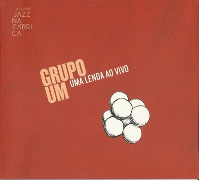 GRUPO UM - UMA LENDA AO VIVO