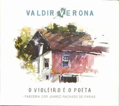 O VIOLEIRO E O POETA - PARCERIA COM JUAREZ MACHADO DE FREITAS
