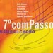 7º COMPASSO - SAMBA & CHORO